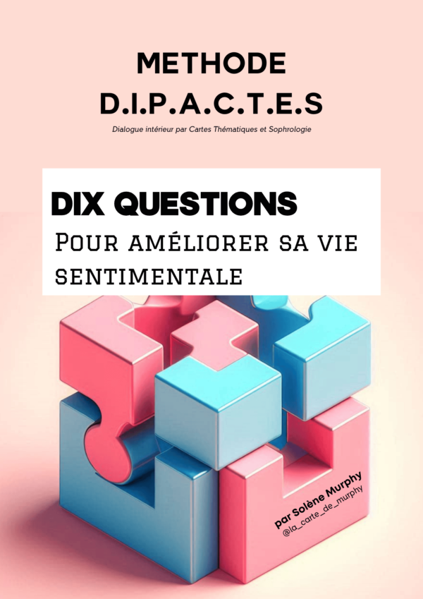 AUTODIPACTES - 10 questions pour améliorer sa vie sentimentale